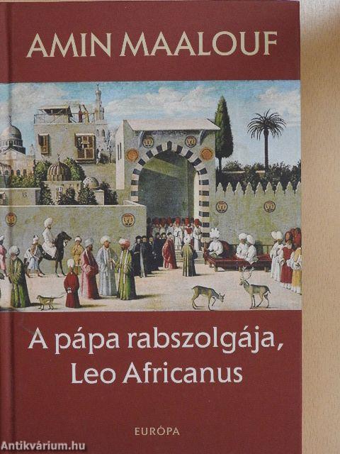 A pápa rabszolgája, Leo Africanus