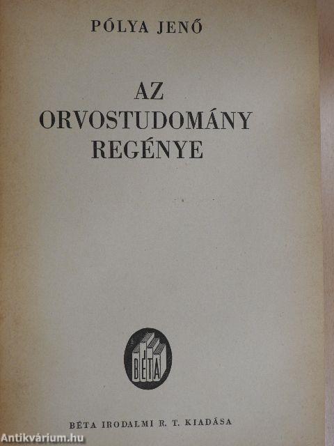 Az orvostudomány regénye