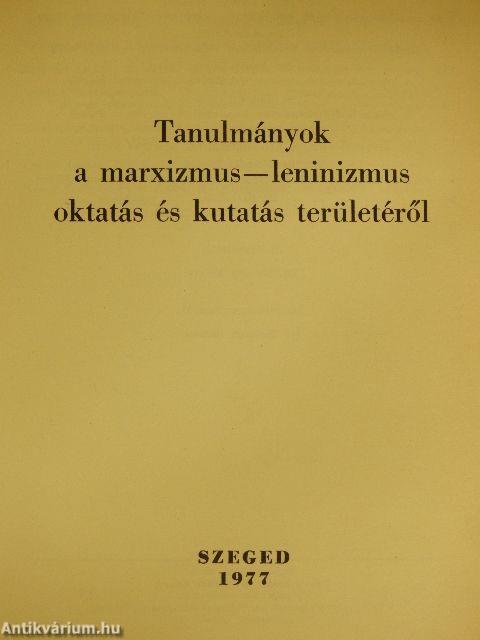 Tanulmányok a marxizmus-leninizmus oktatás és kutatás területéről