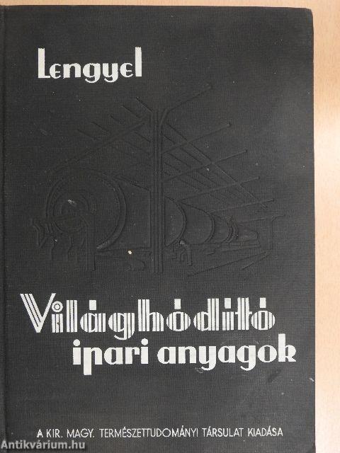 Világhódító ipari anyagok