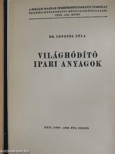 Világhódító ipari anyagok