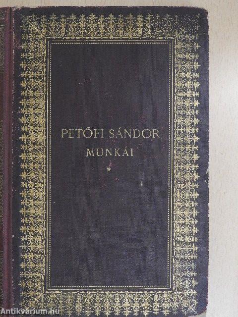 Petőfi Sándor munkái IV.