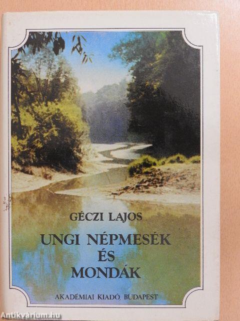 Ungi népmesék és mondák