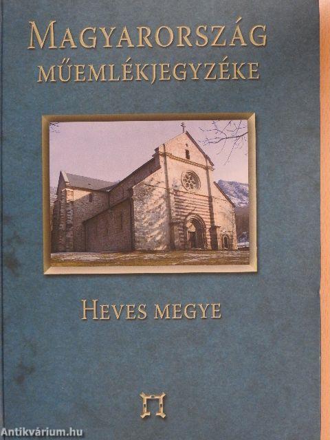 Magyarország Műemlékjegyzéke - Heves megye