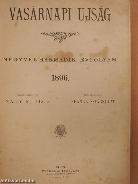 Vasárnapi Ujság/A Vasárnapi Ujság Regénytára 1896. (nem teljes évfolyam)