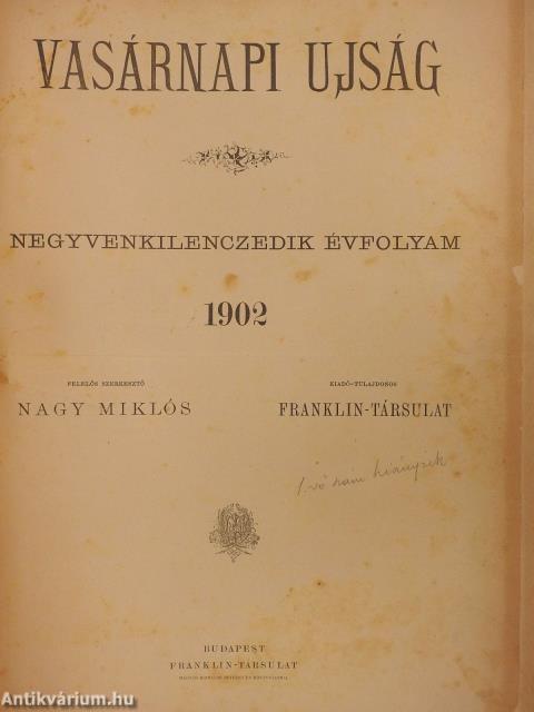 Vasárnapi Ujság/A Vasárnapi Ujság Regénytára 1902. (nem teljes évfolyam)