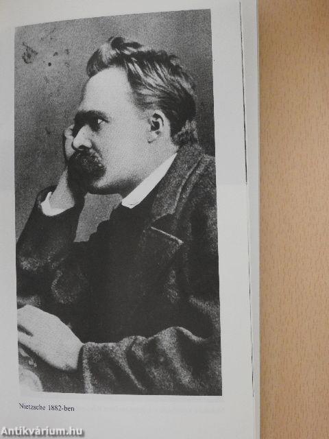 Friedrich Nietzsche élete és munkássága vallomások és dokumentumok tükrében