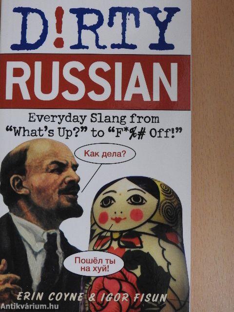 Dirty Russian