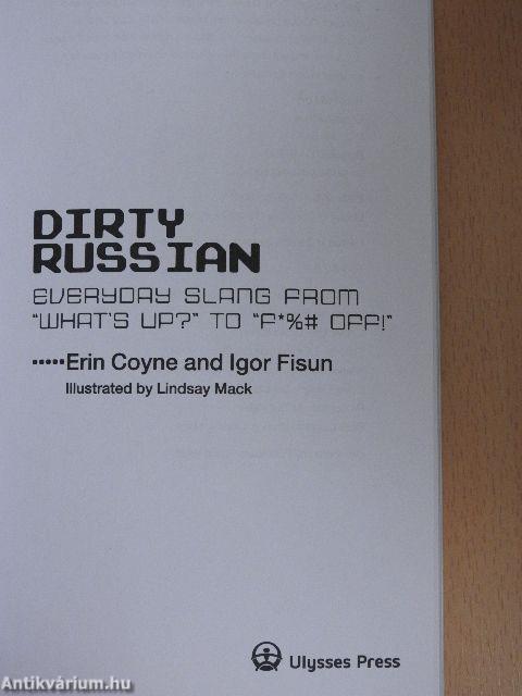 Dirty Russian