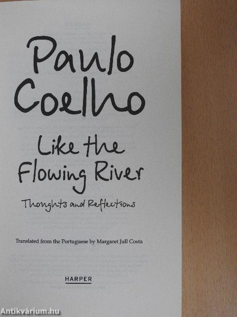 Like the Flowing River