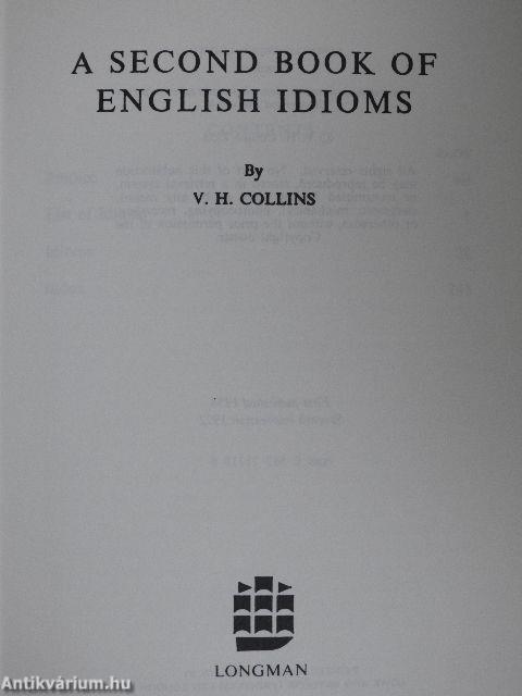 A Second Book of English Idioms