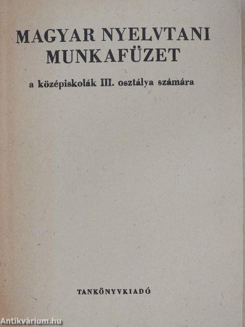 Magyar nyelvtani munkafüzet III.