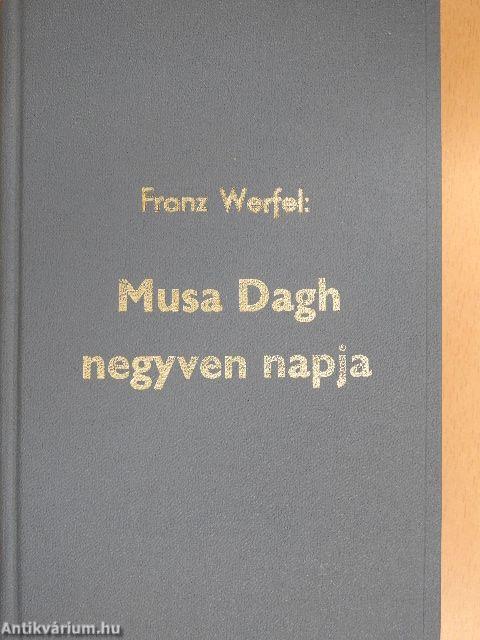 Musa Dagh negyven napja I-II.