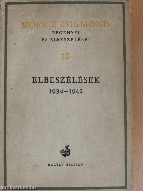 Móricz Zsigmond regényei és elbeszélései 12.