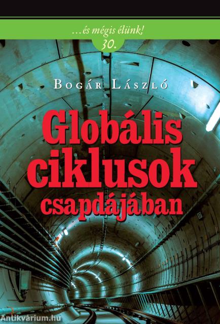 Globális ciklusok csapdájában