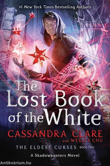 The Lost Book of the White (The Eldest Curses Series, Book 2)
