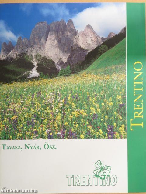 Trentino - Tavasz, Nyár, Ősz/Trentino - Tél