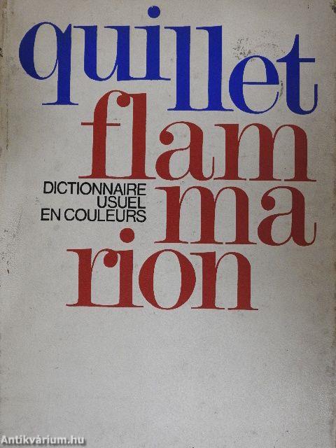 Dictionnaire Usuel Quillet Flammarion