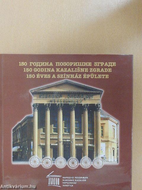 150 éves a Színház épülete