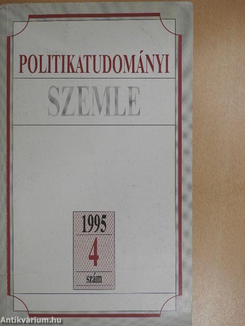 Politikatudományi Szemle 1995/4.