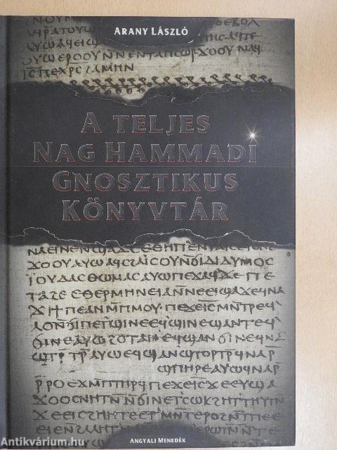 A teljes Nag Hammadi Gnosztikus Könyvtár