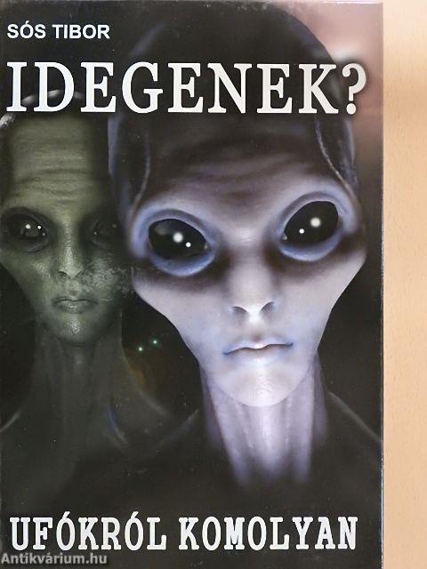 Idegenek?