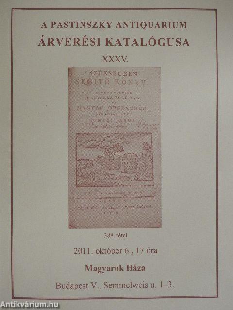 A Pastinszky Antiquarium árverési katalógusa XXXV.