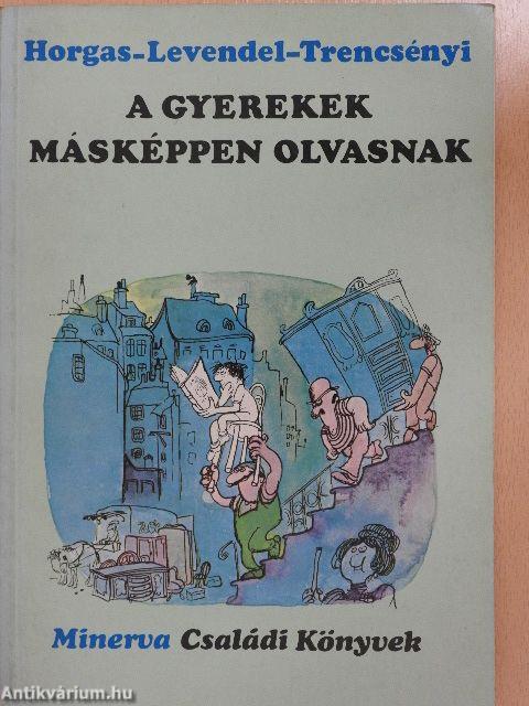 A gyerekek másképpen olvasnak