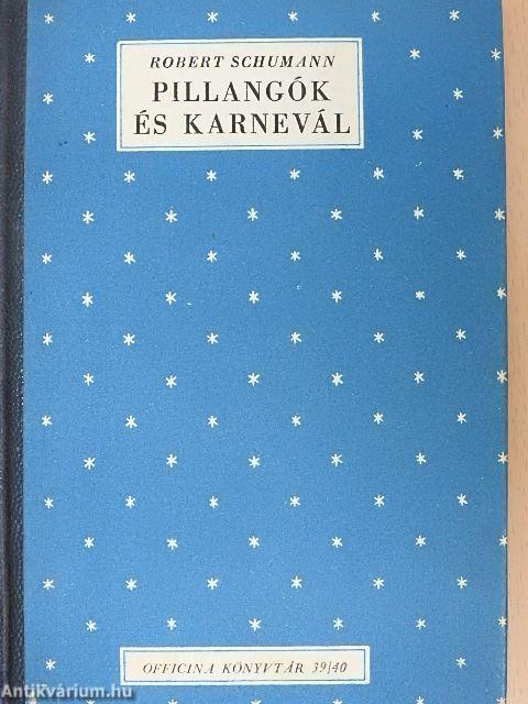 Pillangók és karnevál