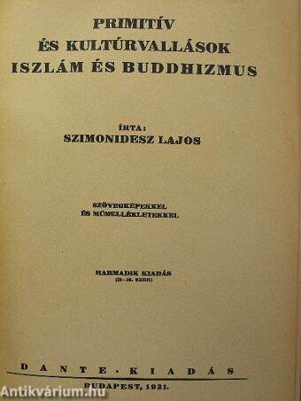 Primitív és kultúrvallások, iszlám és buddhizmus