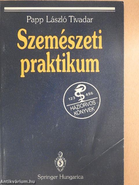 Szemészeti praktikum