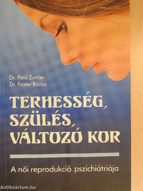 Terhesség, szülés, változó kor