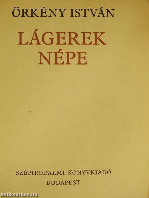 Lágerek népe