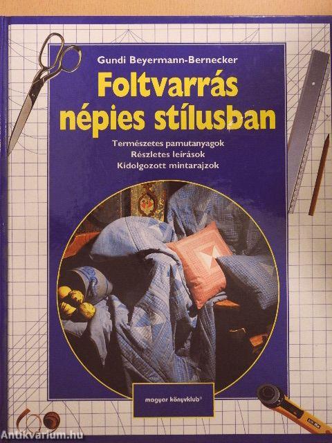 Foltvarrás népies stílusban