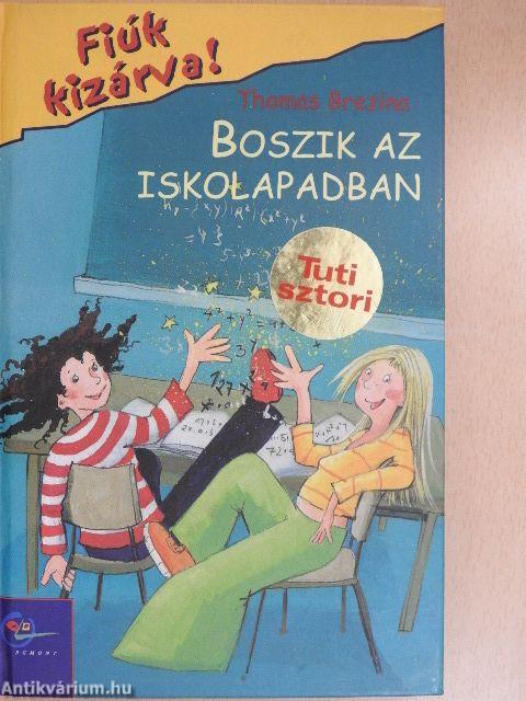 Boszik az iskolapadban