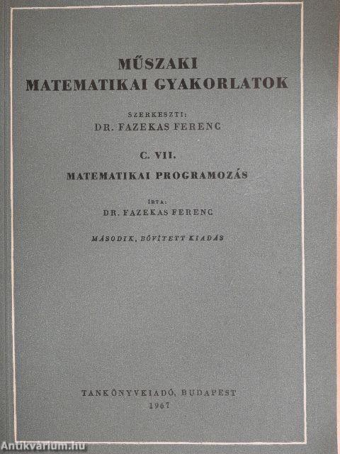 Műszaki matematikai gyakorlatok C. VII.