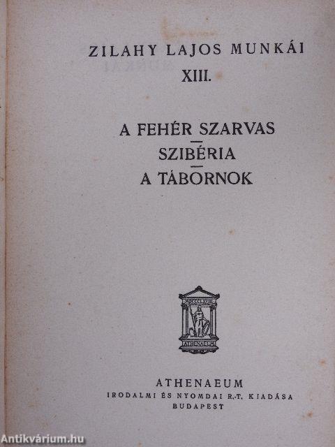 A fehér szarvas/Szibéria/A tábornok