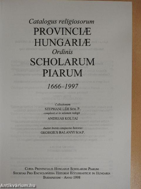 A magyar piarista rendtartomány történeti névtára 1666-1997