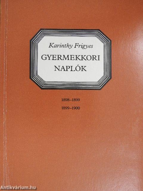 Gyermekkori naplók I-III.