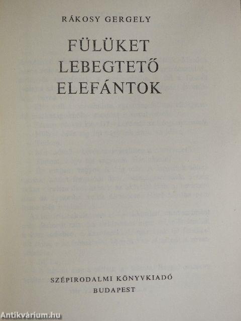 Fülüket lebegtető elefántok