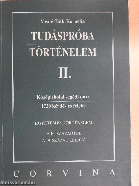 Tudáspróba - Történelem II.