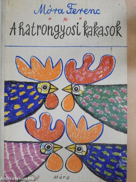 A hatrongyosi kakasok