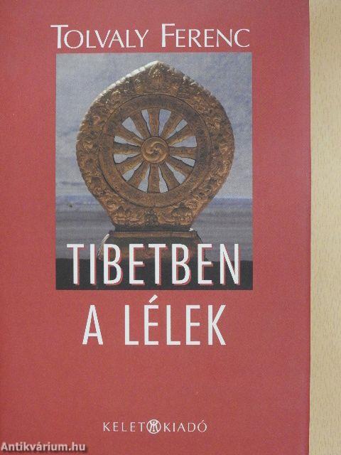 Tibetben a lélek