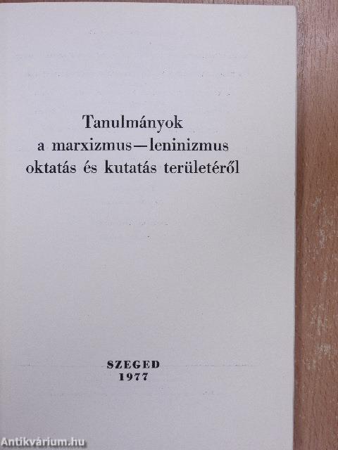 Tanulmányok a marxizmus-leninizmus oktatás és kutatás területéről