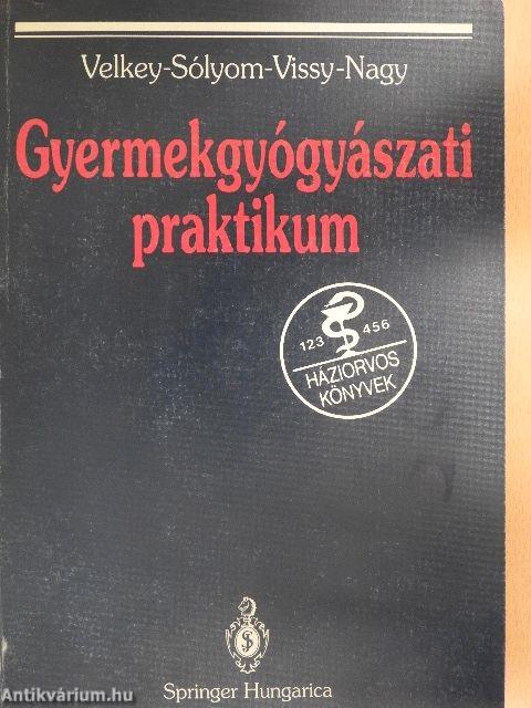 Gyermekgyógyászati praktikum