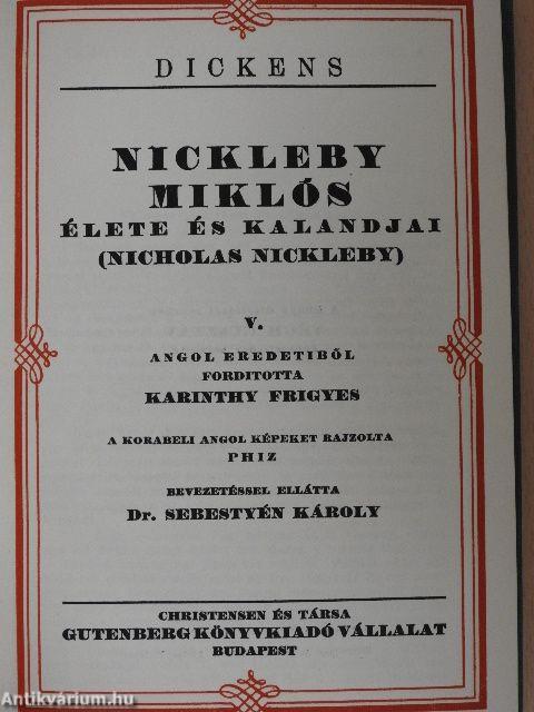 Nickleby Miklós élete és kalandjai I-V./Karácsonyi történetek I.