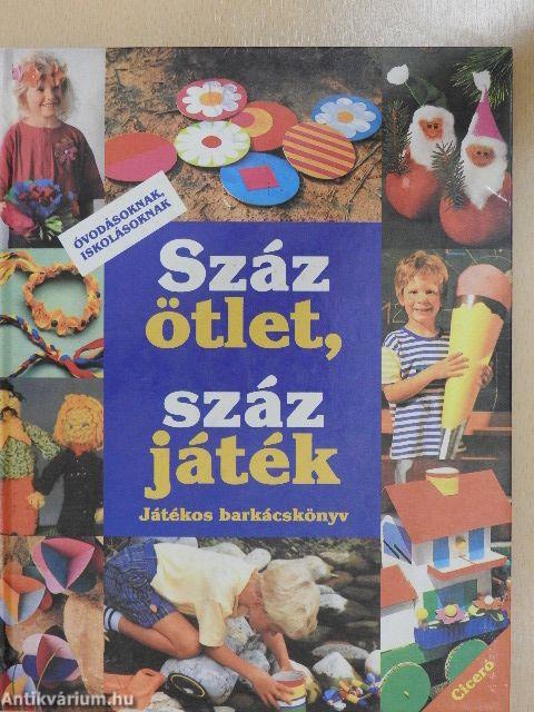 Száz ötlet, száz játék