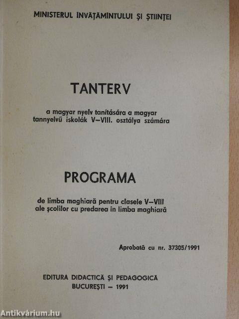 Tanterv a magyar nyelv tanítására a magyar tannyelvű iskolák V-VIII. osztálya számára