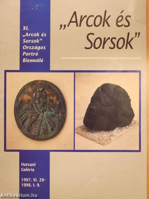 "Arcok és Sorsok"