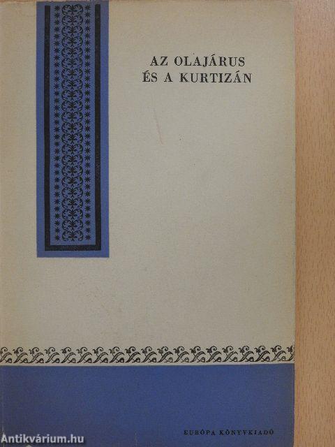 Az olajárus és a kurtizán